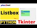 Tkinter Listbox widget to show options for user selection