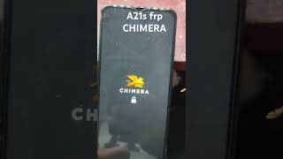 Fro A21s By CHIMERA TOOL