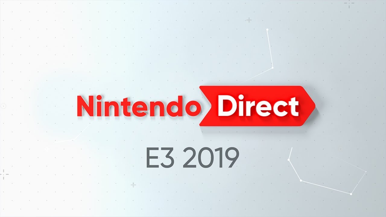 Nintendo Direct E3 2019 Youtube