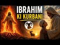 Bakra Eid Story | Prophet Ibrahim Ki Qurbani | Eid al-Adha Ki Sachchi Kahani (Emotional Documentary)