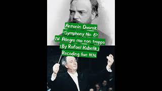 드보르작 : 교향곡 8번 4악장 - 라파엘 쿠벨릭 76년 라이브 Dvořák : Symphony No. 8, op. 88/Kubelik Live 1976.05.17