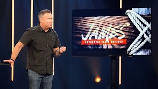 Curt Harlow  |  Authentic Faith Defined  |  James Chapter 1