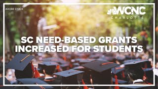 SC need-based grants increased for students