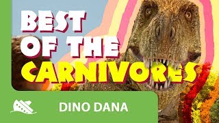 Dino Dana | Best of Carnivores Mix | Michela Luci, Saara Chaudry, Nicola Correia-Damude