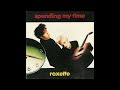 Roxette: Dolby Atmos Spending My Time Sound Version - 2023 #GKArchives #GKTrax