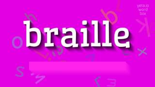 ബ്രെയിൽ - ബ്രെയിൽ എങ്ങനെ പറയും?  #ബ്രെയ്ലി (BRAILLE - HOW TO SAY BRAILLE? #braille)