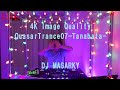 ☆4K Image Quality MASARKY Trance DJ Mix - QuasarTrance07☆