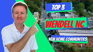 Wendell NC's Top 3 Hidden Gems for First Time Home Buyers!