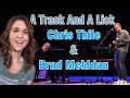 A Track And A Lick: Chris Thile & Brad Mehldau