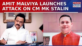 BJP's Amit Malviya Hits Back at CM MK Stalin Over Language Row| Latest Updates