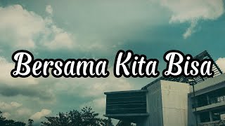 Bersama Kita Bisa