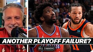 Another Joel Embiid Playoff Failure? | The Bill Simmons Podcast