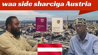 NOLOSHA SOMALIDA AUSTRIA🇦🇹 IYO QABKA SHARCIYADA LO HELO