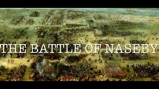 The Battle of Naseby 1645