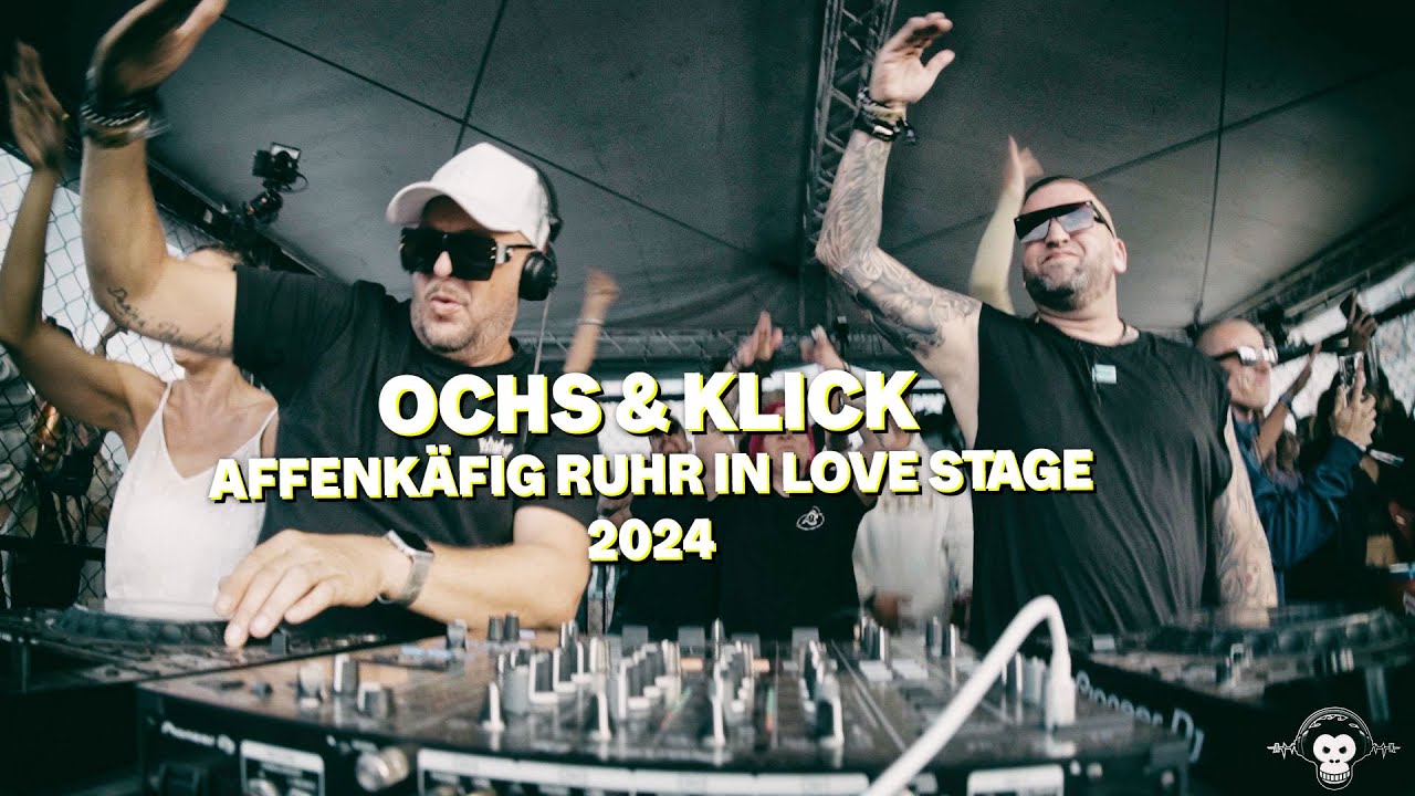 AFFENKÄFIG STAGE // RUHR IN LOVE 2024 // OCHS & KLICK - YouTube