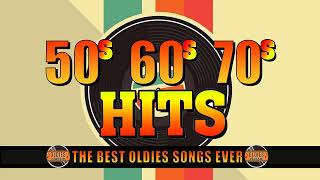 Greatest Hits Golden Oldies 50s 60s 70s  Oldies Classic  Best Songs Oldies but Goodies