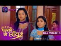 Unforgettable Moments: Palkon Ki Chhaon Mein | Full Episode - 5 | Dangal 2