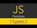 JavaScript - Functions - Types