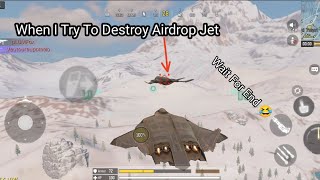 I Attack On Airdrop Jet || ( When Idiots Play Games )