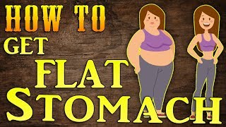 How to get a flat stomach