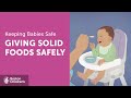 Giving Solid Foods Safely To Your Baby | Boston Children's Hospital