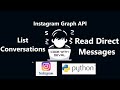Instagram Graph API Python Tutorial - Read Conversations & Direct Messages (DMs) (Part 9)