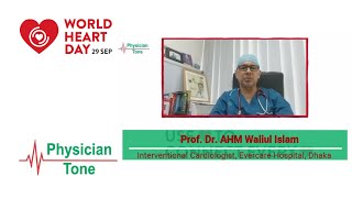 World Heart Day 2021 | Prof. Dr. AHM Waliul Islam