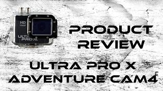 Product Review: Ultra Pro X Adventure Cam4