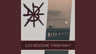 Lonesome Highway (Acoustic)