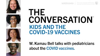Kids & the COVID Vaccines: W. Kamau Bell Talks to Pediatricians