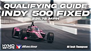 iRacing INDY 500 Fixed Qualifying Track Guide | 2025 Season 2