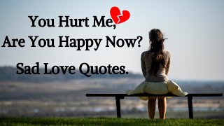 Sad Love Quotes Video That Makes You Cry  😭💔#3 | Breakup Quotes Status | Self Motivation