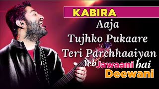 Kabira | Yeh Jawaani Hai Deewani Song | Arijit Singh | Pritam | Ranbir Kapoor, Deepika Padukone