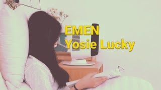 Yosie Lucky - EMEN (Lyrics)