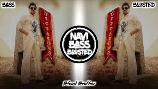 Blood Brother🩸😎[Bass Boosted] Jass Bajwa | Latest Punjabi Song 2023 | NAVI BASS BOOSTED