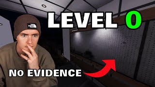 I Played NO EVIDENCE at Level 0...