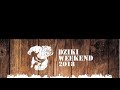 dziki weekend grupa azoty 2018 oficjalny 2