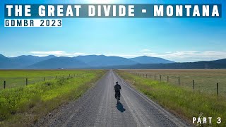 Making My Way Across Montana - The Great Divide 2023 - Part 3 (Day 9-12)