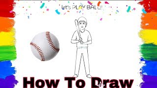 DRAWING TUTORIAL | HOW TO DRAW A BASEBALL PLAYER | EASY STEP BY STEP