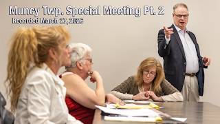 Muncy Twp Special Meeting Pt 2