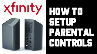 Xfinity How To Turn off Wifi At Night - Xfinity xFi How To Setup Parental Controls Instructions