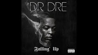 Dr. Dre - Fallin Up