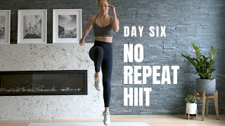 Day 6 Home Workout Challenge // Killer NO REPEAT HIIT Workout (No Equipment)