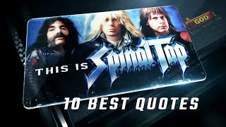 This Is Spinal Tap 1984 - 10 Best Quotes