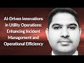 AI-Driven Innovations in Utility Operation: Operational Efficiency | Rajesh Kolli | Conf42 IM 2024