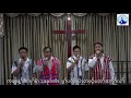 Tah Hser Gay_Nanthagon Karen Baptist Church Gospel Male Quartet(Sgaw Karen