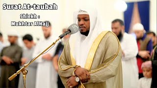 Sheikh Mukhtar Al Hajj - Surat At-taubah