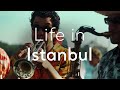 Life in Istanbul | Go Türkiye