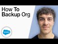 How To Backup Salesforce Org [2025 Full Guide]
