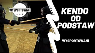 Kendo od podstaw - WYSPORTOWANI